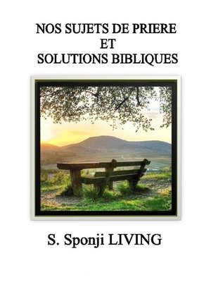 cover image of NOS SUJETS DE PRIERE ET SOLUTIONS BIBLIQUES